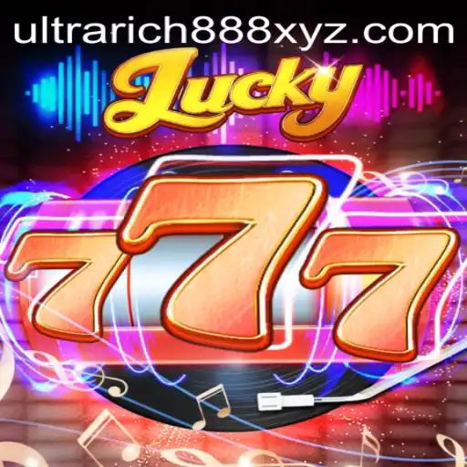 Discover the Thrilling World of Lucky777 and the Buzz Around ultrarich888.xyz