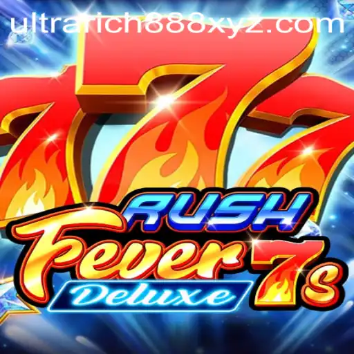 RushFever7sDeluxe: A Thrilling Adventure in Virtual Gaming